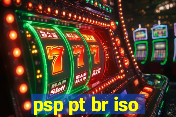 psp pt br iso